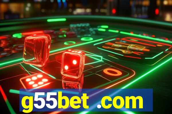 g55bet .com